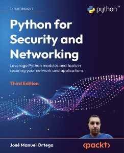 Python for Security and Networking (José Manuel Ortega)（Z-Library）