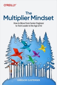 The Multiplier Mindset (Gregor Ojstersek)（Z-Library）