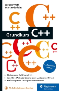 Grundkurs C++ (Jürgen Wolf, Martin Guddat) (z-library.sk, 1lib.sk, z-lib.sk)