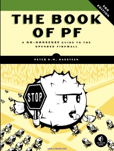 The Book of PF, 3rd Edition A No-Nonsense Guide to the OpenBSD Firewall (Peter N. M. Hansteen)（Z-Library）