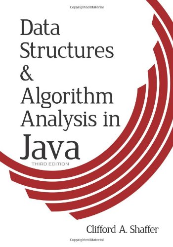 Data Structures and Algorithm Analysis in Java, 3rd Edition (Dr. Clifford A. Shaffer)（Z-Library）