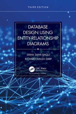Database Design Using Entity-Relationship Diagrams (S. Bagui, R. Earp)（Z-Library）