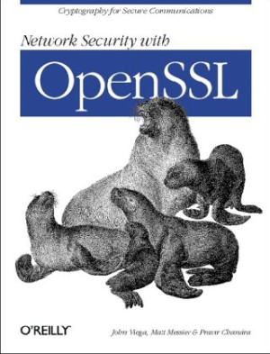 Network Security with OpenSSL (John Viega, Matt Messier, Pravir Chandra)（Z-Library）