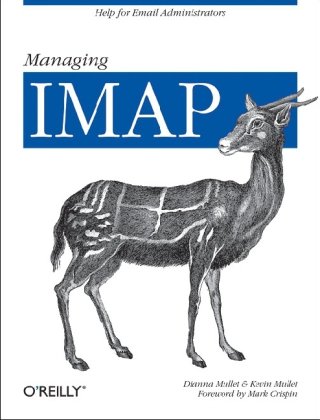 Managing IMAP (Dianna Mullet, Kevin Mullet)（Z-Library）