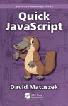 Quick+JavaScript+(David+Matuszek)+(Z-Library)