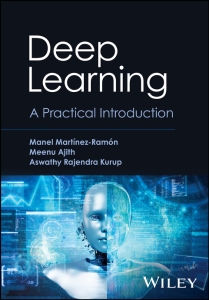 Deep Learning A Practical Introduction (Manel Martinez-Ramon) (Z-Library)