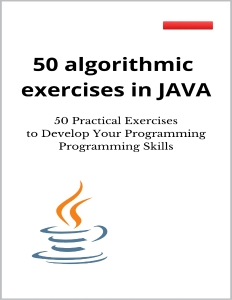 50 algorithmic exercises in JAVA 50 Practical Exercises to Develop Your Programming Programming Skills (Dave, John) (Z-Library)