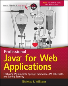 Professional Java for Web Applications. Featuring WebSockets, Spring Framework, JPA HIbernate, and Spring Security (Nicholas S. Williams) (Z-Library)
