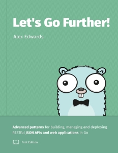 Lets Go Further (Alex Edwards) (Z-Library)