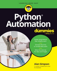 Python® Automation For Dummies® (Alan Simpson) (z-library.sk, 1lib.sk, z-lib.sk)