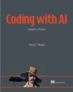Coding with AI Examples in Python (Jeremy C. Morgan) (z-library.sk, 1lib.sk, z-lib.sk)