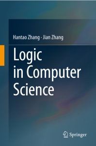 Logic in Computer Science (Hantao Zhang, Jian Zhang) (z-library.sk, 1lib.sk, z-lib.sk)