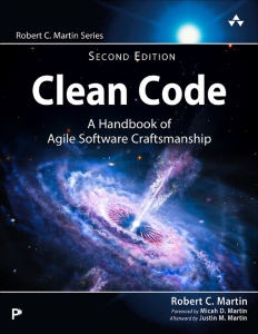 Clean Code A Handbook of Agile Software Craftsmanship, 2nd (Robert C. Martin)（Z-Library）