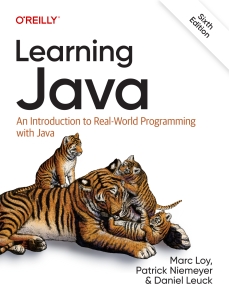 Learning Java An Introduction to Real-World Programming with Java (Marc Loy, Patrick Niemeyer, Daniel Leuck) (Z-Library) (1)