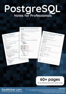 PostgreSQL® Notes for Professionals book (GoalKicker Books) (Z-Library)