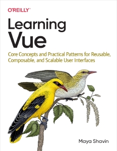Learning Vue (Maya Shavin) (Z-Library)