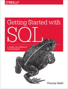 Getting Started with SQL A Hands-On Approach for Beginners (Thomas Nield) (Z-Library)