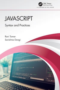 JavaScript Syntax and Practices (Ravi Tomar, Sarishma Dangi) (Z-Library)