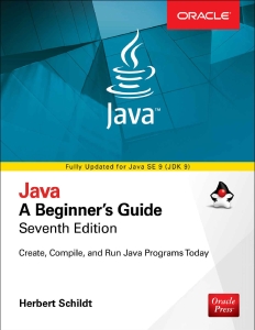 Java A Beginners Guide, Seventh Edition (Herbert Schildt) (Z-Library)