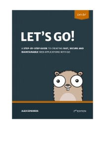 Lets Go (Alex Edwards) (Z-Library)
