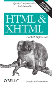 HTML  XHTML Pocket Reference Quick, Comprehensive, Indispensible (Jennifer Niederst Robbins) (Z-Library)