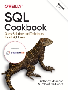 SQL Cookbook Query Solutions and Techniques for All SQL Users (Anthony Molinaro, Robert de Graaf) (Z-Library)