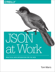 JSON at Work (Tom Marrs) (Z-Library)