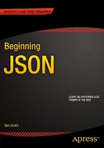 Beginning JSON (Ben Smith) (Z-Library)