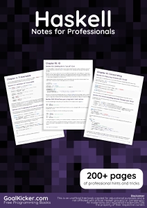 Haskel Notes For Professionals. 200+ pages of professional hints and tricks (GoalKicker.com) (Z-Library)