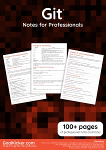 Git Notes For Professionals. 100+ pages of professional hints and tricks (GoalKicker.com) (Z-Library)