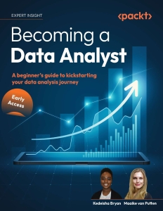 Becoming a Data Analyst (Kedeisha Bryan  Maaike van Putten) (Z-Library)