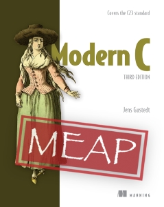 Modern C (MEAP v4) 3ed 2024 Covers the C23 standard (Jens Gustedt) (Z-Library)