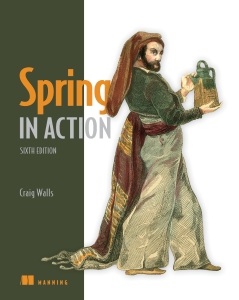 Spring in Action, 6th Edition (Final Release) (Craig Walls) (Z-Library)