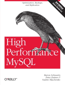 High performance MySQL optimization, backups, and replication (Baron Schwartz, Peter Zaitsev, Vadim Tkachenko) (Z-Library)