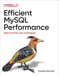 Efficient MySQL Performance (Final Release) (Daniel Nichter) (Z-Library)