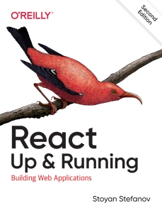 React Up  Running Building Web Applications, 2nd Edition (Stoyan Stefanov) (Z-Library)